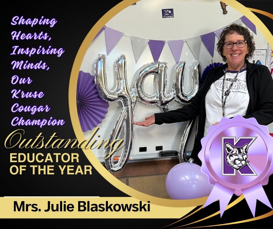 PSD Outstanding Educator Award Winner: Mrs. Blaskowski!