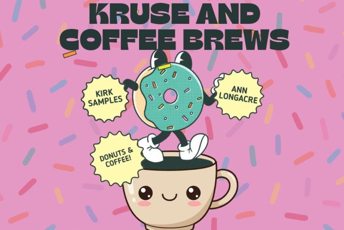 Kruse & Coffee Brews 