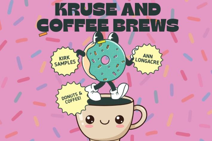 Kruse & Coffee Brews 